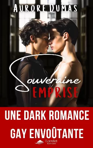 Aurore Dumas - Souveraine emprise